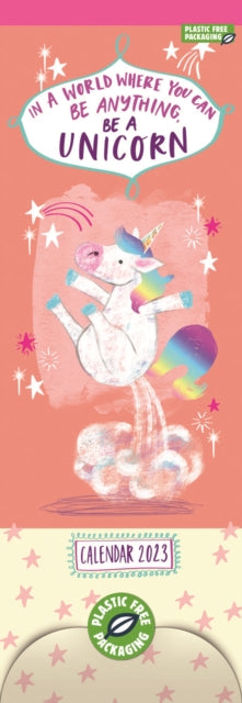 Be a Unicorn Slim Calendar 2023-5056308204119