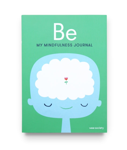 Be : My Mindfulness Journal-9780593231807