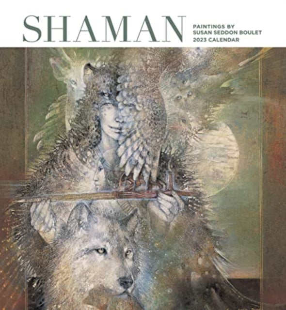 SHAMAN PAINTINGS BY SUSAN SEDDON BOULET-9781087504766