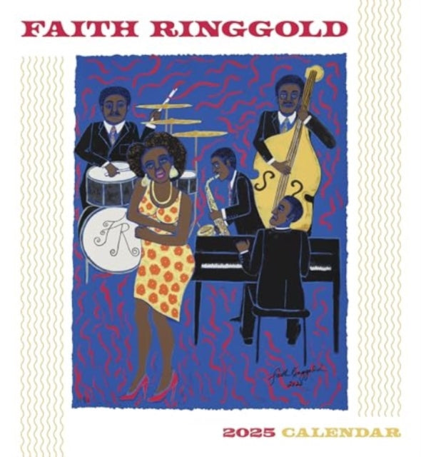 Faith Ringgold 2025 Wall Calendar-9781087508894