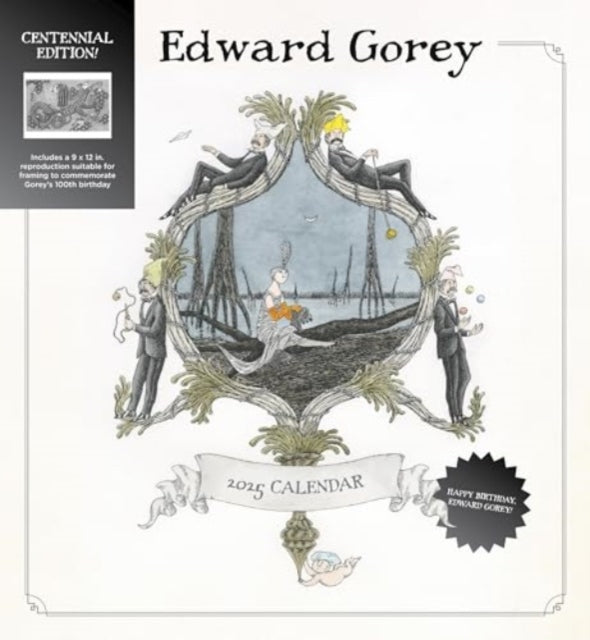 Edward Gorey: Centennial Edition 2025 Wall Calendar-9781087509204