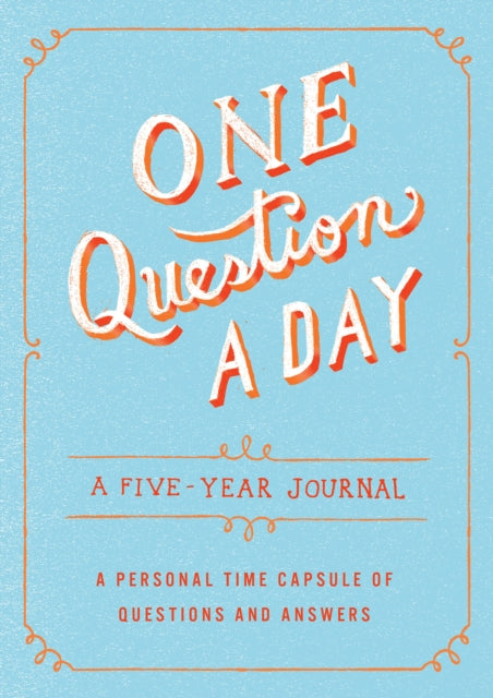 One Question a Day : A Five-Year Journal-9781250108869