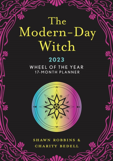 The Modern-Day Witch 2023 Wheel of the Year 17-Month Planner-9781454945888