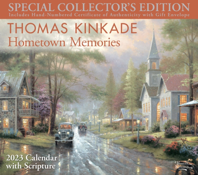 Thomas Kinkade Special Collector's Edition with Scripture 2023 Deluxe Wall Calendar with Print : Hometown Memories-9781524872540