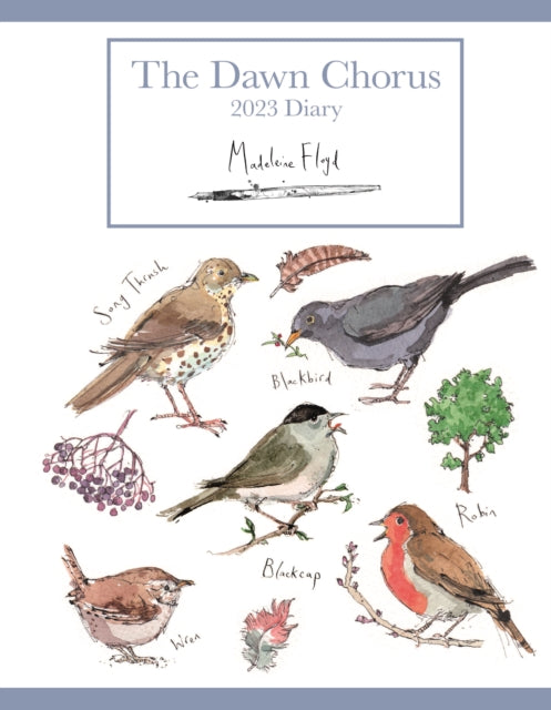 Madeleine Floyd, The Dawn Chorus Deluxe A5 Diary 2023-9781529824780