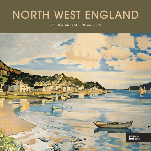 North West England Poster Art National Railway Museum Square Wiro Wall Calendar 2023-9781529824827