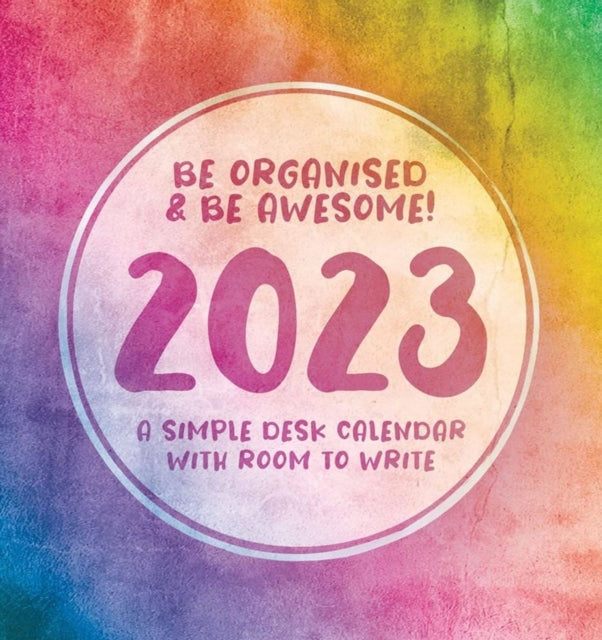 Be Organised and Be Awesome Easel Desk Calendar 2023-9781529825954