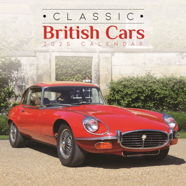 Classic British Cars Square Wall Calendar 2025-9781529845129