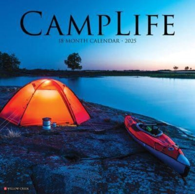 Camplife 2025 12 X 12 Wall Calendar-9781549242120