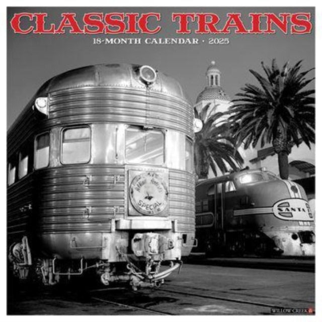 Classic Trains 2025 12 X 12 Wall Calendar-9781549242465