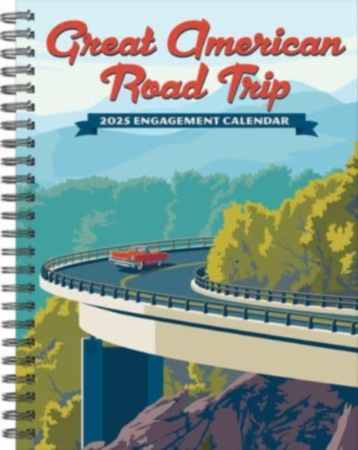 Great American Road Trip 2025 6.5 X 8.5 Engagement Calendar-9781549246142