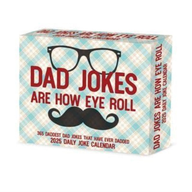 Dad Jokes Are How Eye Roll 2025 6.2 X 5.4 Box Calendar-9781549246692