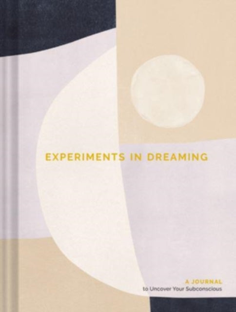 Experiments in Dreaming-9781797209685