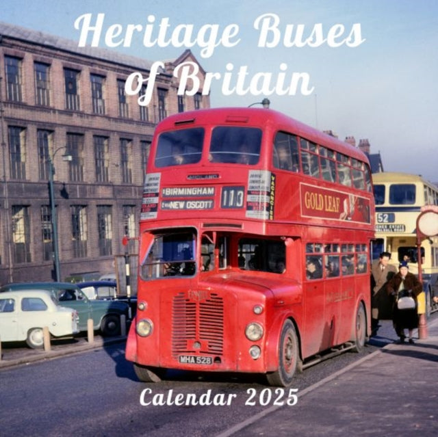 Heritage Buses of Britain Calendar 2025-9781802587746