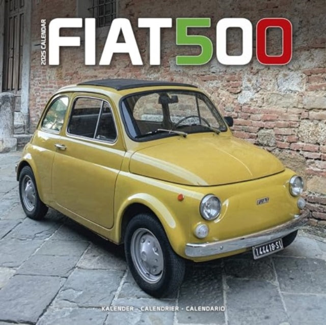 Fiat 500 Calendar 2025 Square Car Wall Calendar - 16 Month-9781804604663