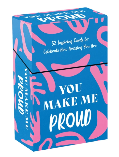 You Make Me Proud : 52 Inspiring Cards and Booklet to Celebrate How Amazing You Are-9781837994885