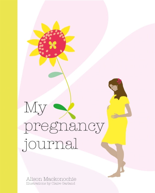 My Pregnancy Journal-9781846015649