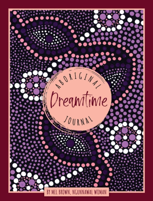 Aboriginal Dreamtime Journal-9781925946512