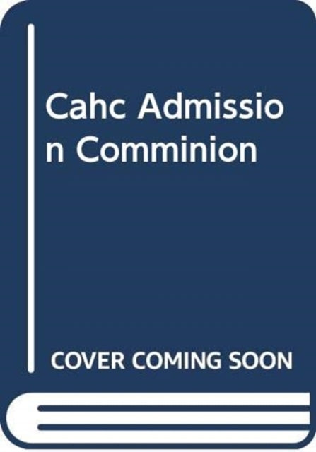 CAHC-Admission Communion 1=PK10-9780281074648