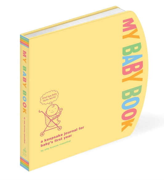 My Baby Book : A Keepsake Journal for Baby's First Year-9780307465429