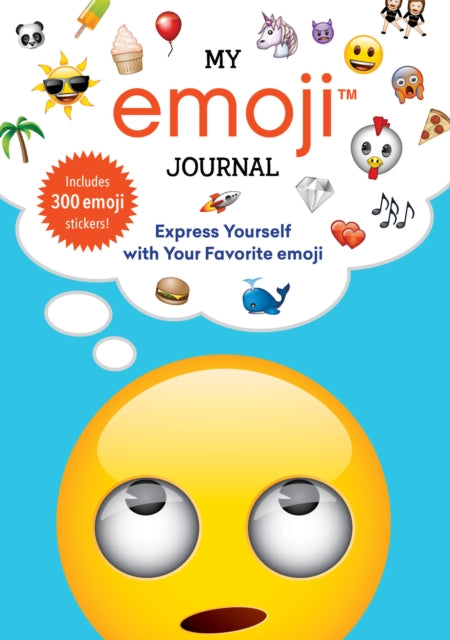 My emoji Journal : Express Yourself with Your Favorite emoji-9780762462926