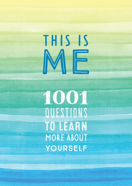 This is Me : 1001 Questions to Learn More About Yourself Volume 31-9780785839613