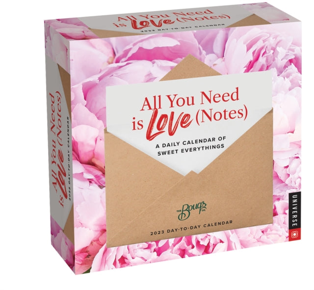 All You Need is Love (Notes) 2023 Day-to-Day Calendar : A Daily Calendar of Sweet Everythings-9780789342058