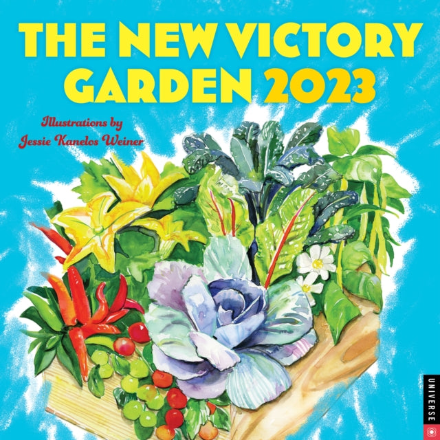 New Victory Garden 2023 Wall Calendar-9780789342591