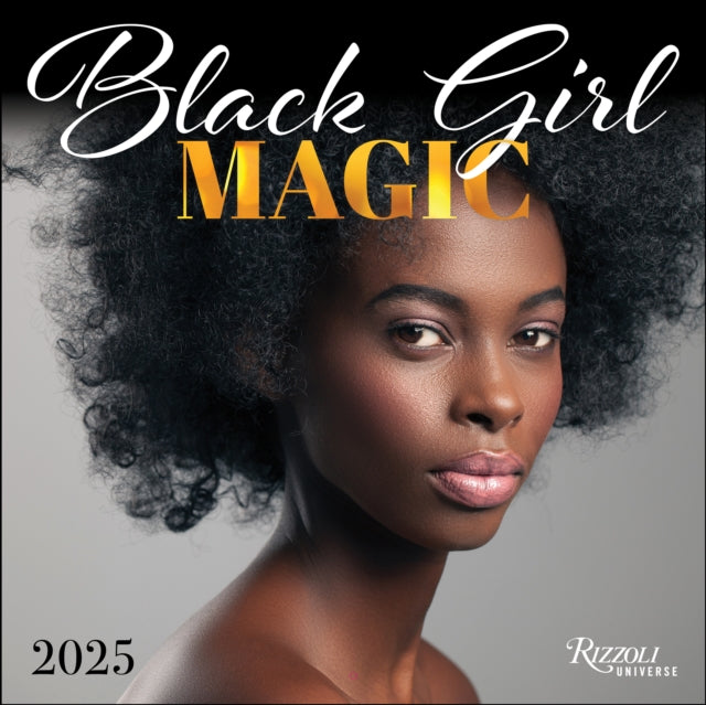 Black Girl Magic 2025 Wall Calendar-9780789344694