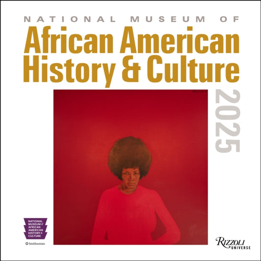 National Museum of African American History and Culture 2025 Wall Calendar-9780789344854