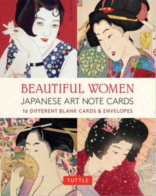 Beautiful Women in Japanese Art, 16 Note Cards : 16 Different Blank Cards with 17 Patterned Envelopes (Japanese Woodblock Prints)-9780804851992