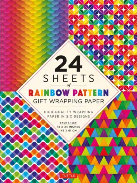 Rainbow Patterns Gift Wrapping Paper - 24 sheets of : 18 x 24 (45 x 61 cm) Wrapping Paper-9780804853514