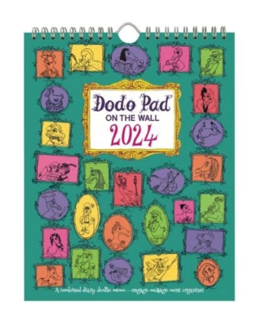 The Dodo Pad On The Wall 2024 - Calendar Year Wall Hanging Week to View Calendar Organiser : A Diary-Organiser-Planner Wall Book for up to 5 people/activities. UK made, sustainable, plastic free-9780857703330