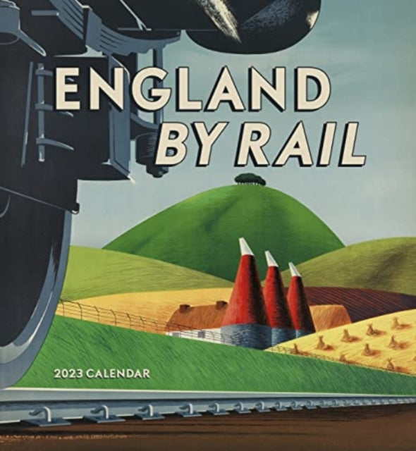 ENGLAND BY RAIL 2023 WALL CALENDAR-9781087505176
