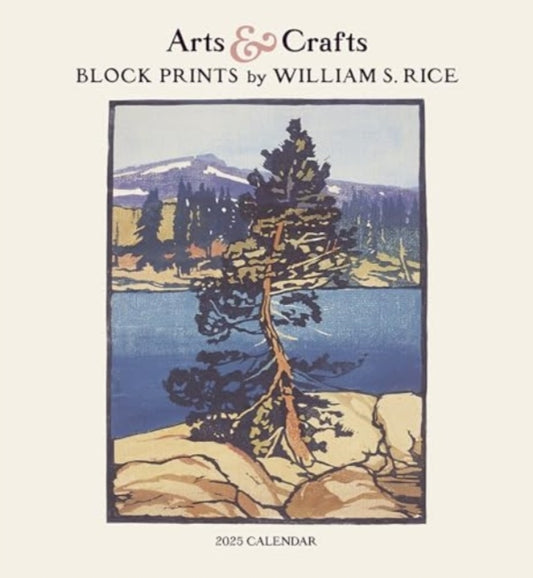 Arts & Crafts Block Prints by William S. Rice 2025 Wall Calendar-9781087508979