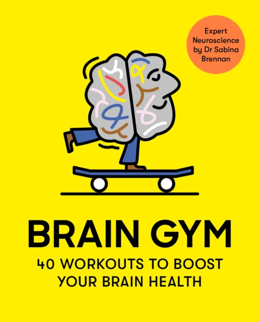 Brain Gym : 40 workouts to boost your brain health-9781399605052