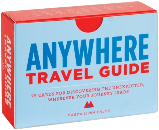 Anywhere: a Travel Guide-9781452119045