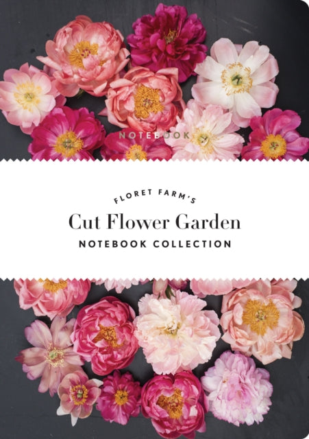 Floret Farm's Cut Flower Garden: Notebook Collection-9781452167831