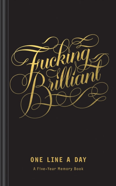 Fucking Brilliant One Line a Day-9781452180915