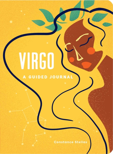Virgo: A Guided Journal : A Celestial Guide to Recording Your Cosmic Virgo Journey-9781507219584