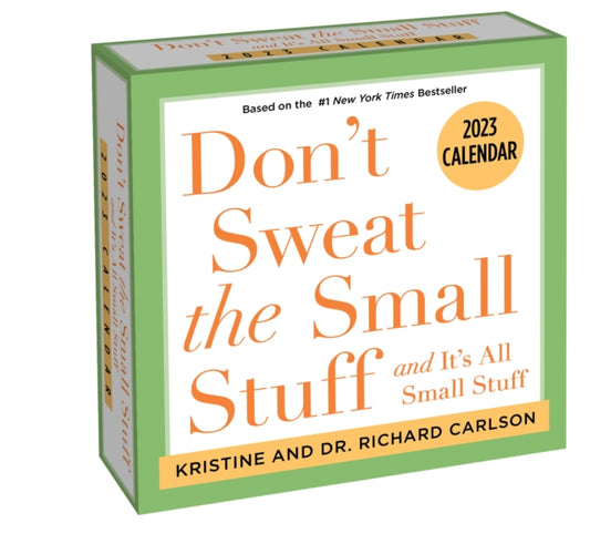 Don't Sweat the Small Stuff 2023 Day-to-Day Calendar-9781524872830