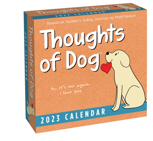 Thoughts of Dog 2023 Day-to-Day Calendar-9781524873097