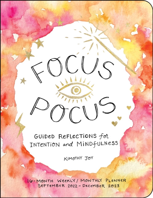 Focus Pocus 16-Month 2022-2023 Weekly/Monthly Planner-9781524873592