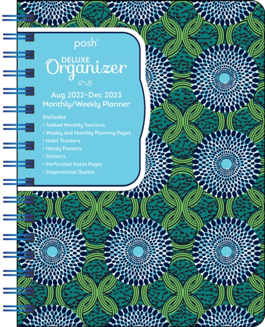 Posh: Deluxe Organizer 17-Month 2022-2023 Monthly/Weekly Hardcover Planner Calendar : Tribal Vibe-9781524873721