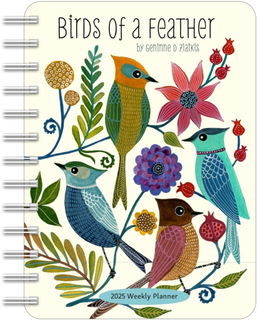 Birds of a Feather 2025 Weekly Planner Calendar : Watercolor Bird Illustrations by Geninne Zlatkis-9781524890865