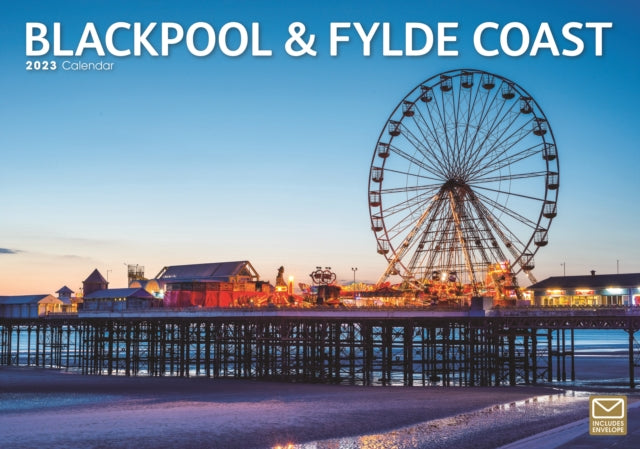 Blackpool & Fylde Coast A4 Calendar 2023-9781529821383