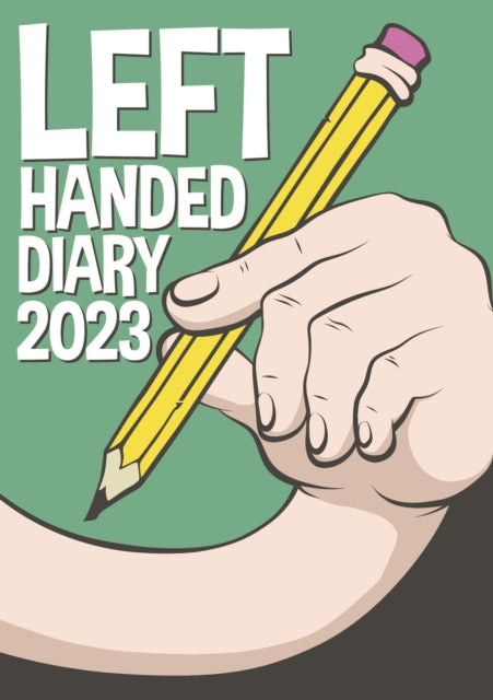 Left Handed A5 Diary 2023-9781529824773