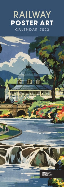 Railway Poster Art National Railway Museum Slim Calendar 2023-9781529824889