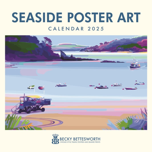 Seaside Poster Art by Becky Bettesworth Square Wall Calendar 2025-9781529843231