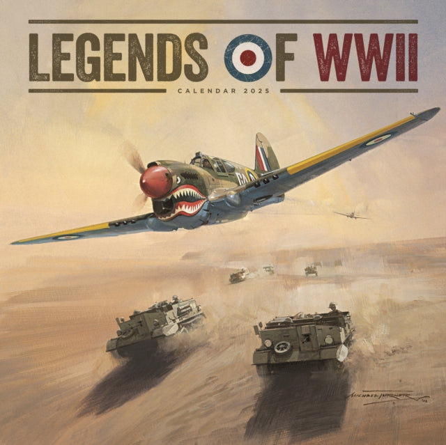 Legends of WWII Square Wall Calendar 2025-9781529845181